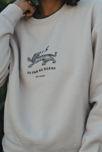 Casa Costera So Far So Bueno Crewneck